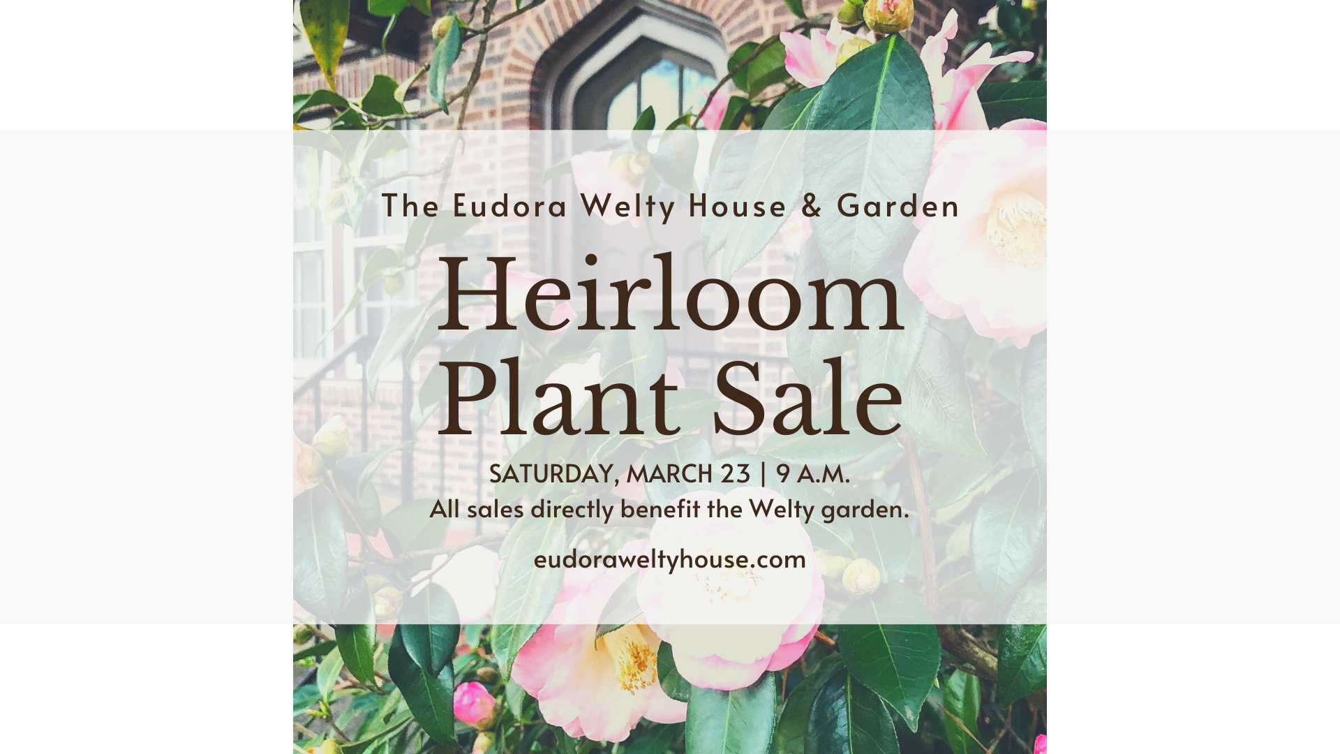 Heirloom Plant Sale Eudora Welty House & Garden